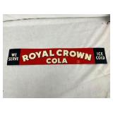 EMB. ROYAL CROWN COLA TACKER SIGN