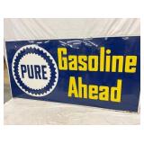 EMB. PURE GASOLILNE AHEAD SIGN