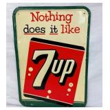 EMB. NOTHING LIKE 7UP SIGN