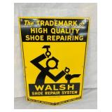 17X25 SSP WALSH SHOE REPAIR SIGN 