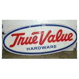 PLASTIC TRUE VALUE HARDWARE SIGN