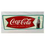 COCA-COLA SIGN OF GOOD TASTE SIGN 