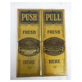 PAIR EARLY PUSH & PULL SNUFF SIGNS