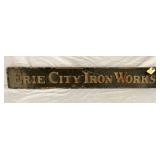 ERIE CITY IRON WORKS CAST SIGN