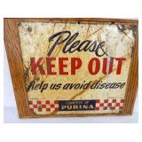 KEEP OUT PURINA SIGN