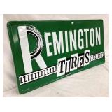 MEASURES 32X16 REMINGTON TIRES SIGN