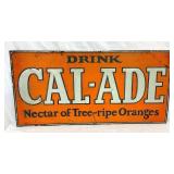 DRINK CAL-ADE EMB. TIN TACKER SIGN