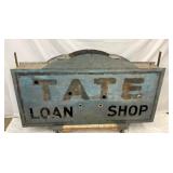 SIDE 2 TATE LOAN SHOP SIGN