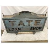 EARLY ORNATE TATS LOAN DEALER SIGN