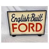 ORG. ENGLISH-BUILT FORD DEALER SIGN