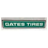 EMB. GATES TIRES SIGN 
