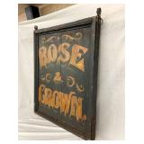 1809 HAND PAINTED ROSE & CROWN SIGN