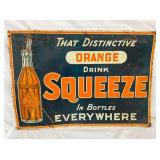 EMB. ORANGE SQUEEZE TIN SIGN 28X19