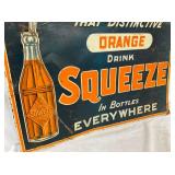 EMB. ORANGE SQUEEZE TIN SIGN 28X19