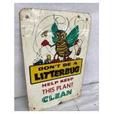 DONT BE LITTER BUG 12X18