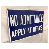 PORC. NO ADMITTANCE SIGN 20X14