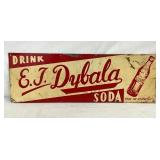 DRINK DYLALA SODA SIGN W/ BOTTLE