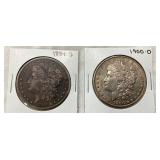 UNC 1900-O/1884-S (BETTER DATE) MORGANS
