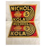(2) NOS EMB. NICHOL KOLA TIN SIGNS 