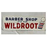 1956 EMB. WILDROOT BARBER SHOP SIGN 