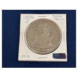 LOT 541 1876 S SILVER TRADE DOLLAR
