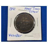 LOT 718 1841 HARD TIMES TOKEN WEBSTER