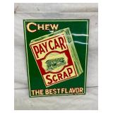 SST EMB. PAYCAR SCRAP SIGN 11X14