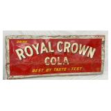 SST EMB. ROYAL CROWN COLA SIGN 