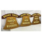 (3) MASONITE BROWN SWISS SIGNS 