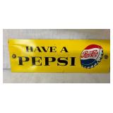 SST HAVE A PEPSI SIGN 5 1/2X2
