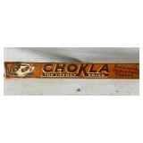 SST CHOKLA DRINK SIGN 12X1 1/2