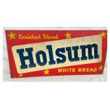 SST EMB. HOLSUM BREAD SIGN 27X13