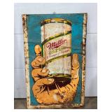 MILLER HIGH LIFE CAN IN HAND SIGN