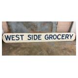 WEST SIDE GROCERY SIGN 93X12