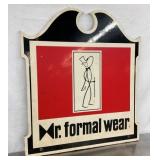 WOODEN MR. FORMAL WEAR SIGN 26X41