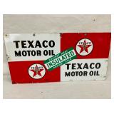 SIDE 2 VIEW TEXACO MOTOR OIL SIGN