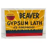 NICE SST EMB. BEAVER GYPSUM LATH SIGN