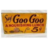 EARLY SST GOO GOO 5C LUNCH SIGN