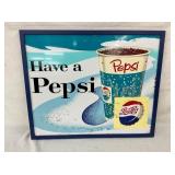 SST HAVE A PEPSI SIGN W/ CUP AND CAP