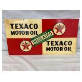 SIDE 2 VIEW TEXACO MOTOR OIL SIGN