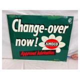 DST AMOCO CHANGE OVER NOW! SIGN