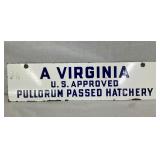 DSP VA APPROVED HATCHERY SIGN