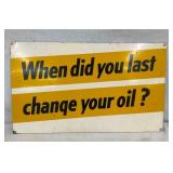SST WHEN DID YOU CHANGE OIL? PENNZOIL