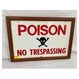SST FRAMED POISON NO TRESPASSING SIGN