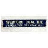 SST MEDFORD COAL OIL SIGN 27X5