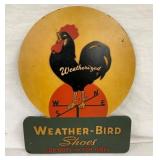 WEATHERBIRD HARD RUBBER SIGN