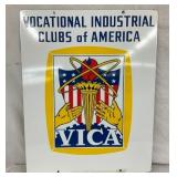 DSP VICA VOCATIONAL INDUSTRIAL SIGN