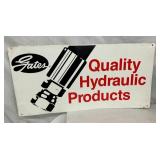GATES QUALITY HYDRAULIC SIGN