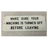 SSP MAKE SURE YOUR MACHINE TURNED OFF