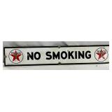 PORC. TEXACO NO SMOKING SIGN 